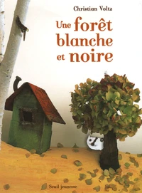 Une forêt blanche et noire