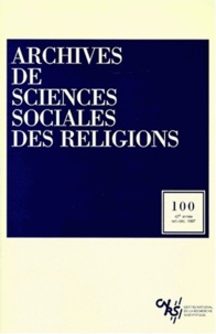  CNRS - Archives de sciences sociales des religions N° 100, Octobre-déce : .
