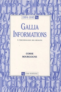  CNRS - Gallia Informations 1994-1995 : Corse-Bourgogne.
