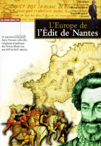 L'EUROPE DE L'EDIT DE NANTES. CD-Rom