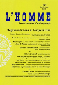  EHESS - L'Homme N° 157 Janvier-Mars 2001 : Représentations et temporalités.