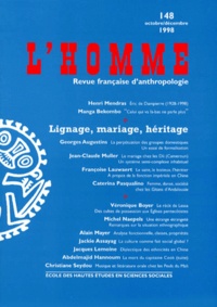  EHESS - L'HOMME NUMERO 148 OCTOBRE-DECEMBRE 1998 : LIGNAGE, MARIAGE, HERITAGE.