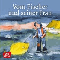 Vom Fischer und seiner Frau.