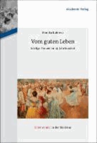 Vom guten Leben - Adelige Frauen im 19. Jahrhundert.