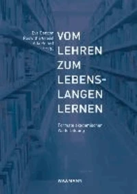 Vom Lehren zum Lebenslangen Lernen