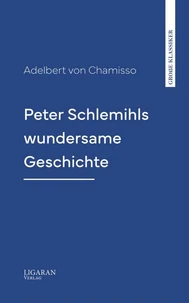 Peter Schlemihls wundersame Geschichte
