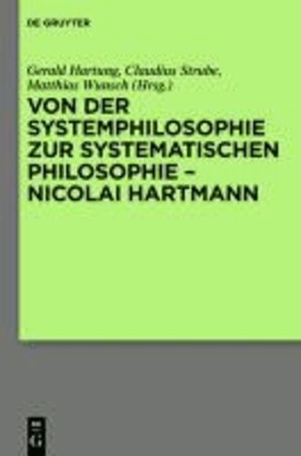 Von der Systemphilosophie zur systematischen Philosophie - Nicolai Hartmann.