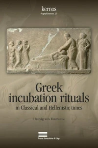 Greek incubation rituals in Classical and Hellenistic times