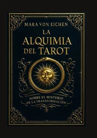La alquimia del tarot