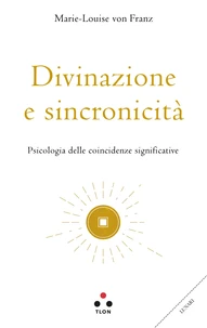 Divinazione e sincronicità