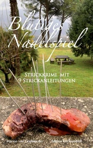 Blutiges Nadelspiel