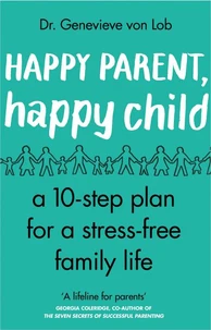 Happy Parent, Happy Child