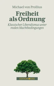 Freiheit als Ordnung