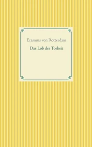 Das Lob der Torheit