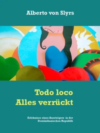 Todo loco  Alles verrückt
