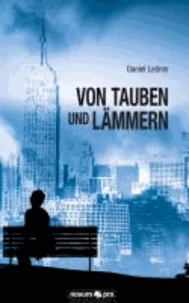 Von Tauben und Lämmern