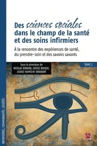 Des sciences sociales dans le champ de la santé et des soins infirmiers
