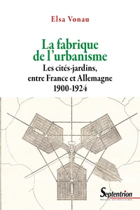 La fabrique de l'urbanisme