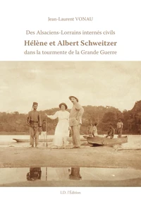 Des Alsaciens-Lorrains internés civils