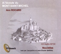 Ann Rocard - A l'écoute du Mont-Saint-Michel. 1 CD audio