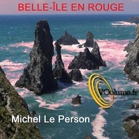 Michel Le Person - Belle île en rouge.