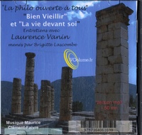Laurence Vanin - Bien vieillir et la vie devant soi. 1 CD audio MP3