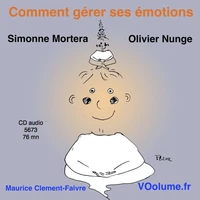 Comment gérer ses émotions