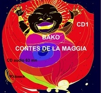 Clément Faivre - Contes de la Maggia - Tome 1. 1 CD audio