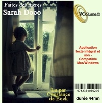 Sarah Doco - Faites des mères - Texte et son. 1 CD audio