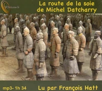 La route de la soie