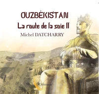 La route de la soie