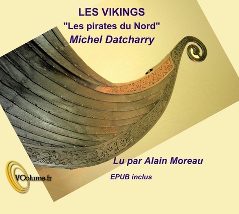 Les Vikings. "Les pirates du Nord"  avec 1 CD audio