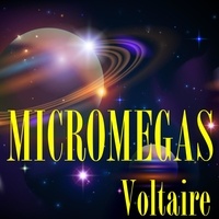  Voltaire - Micromégas - Texte et son. 1 CD audio