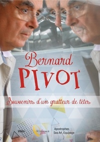 Bernard Pivot - Souvenirs d'un gratteur de tête. 1 DVD