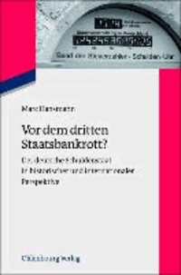 Vor dem dritten Staatsbankrott?
