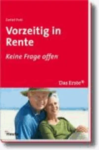 Vorzeitig in Rente - Das Erste