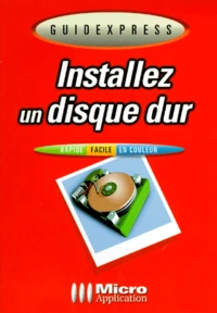 Installez un disque dur