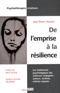 De l'emprise à la résilience