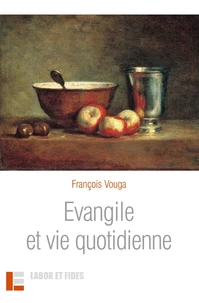 Evangile et vie quotidienne