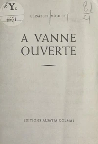 À vanne ouverte