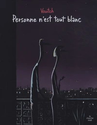 Personne n'est tout blanc