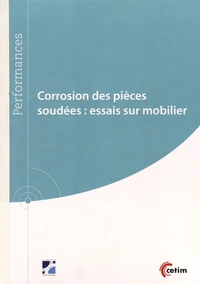 Corrosion des pièces soudées : essai sur le mobilier
