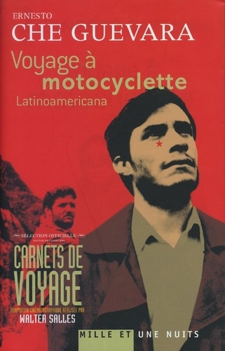 Voyage à motocyclette. Latinoamericana