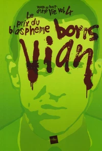 Boris Vian, le prix du blasphème