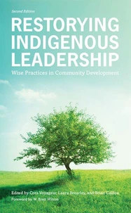 Restorying Indigenous Leadership