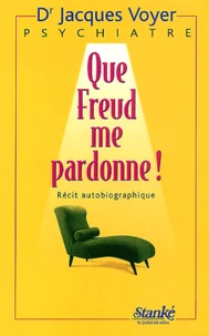 Que Freud me pardonne !