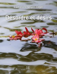 Desordre et desirs