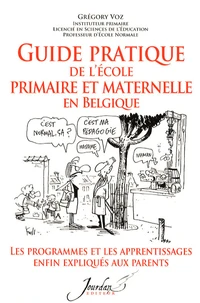 Guide pratique de l'école primaire et maternelle en Belgique