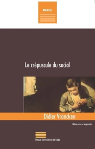 Le crépuscule du social
