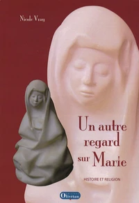 Un autre regard sur Marie